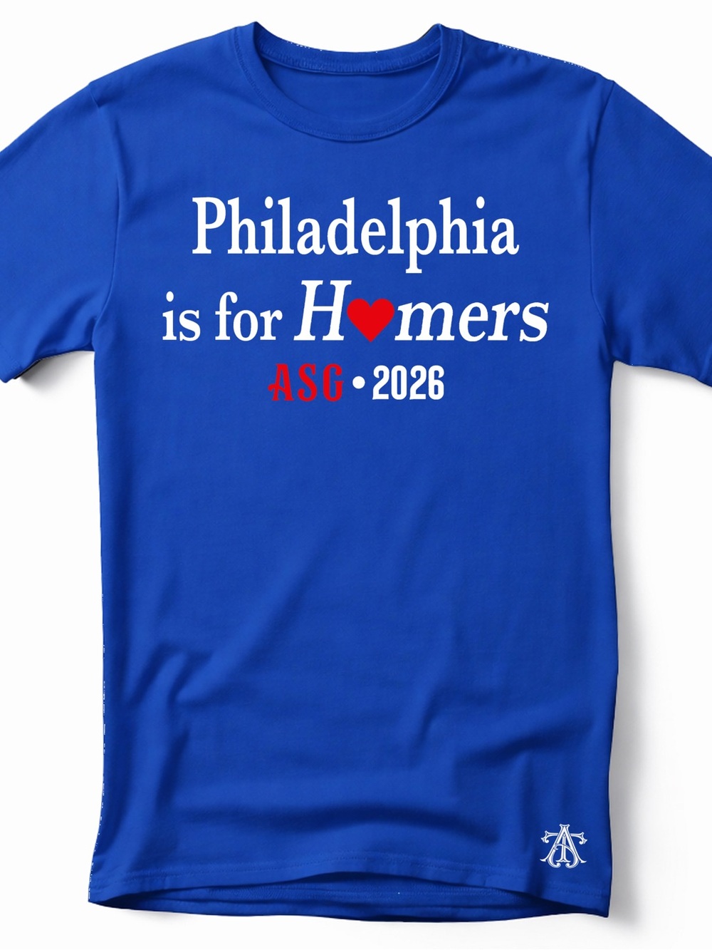 Philadelphia is for Homers, ASG 2026 themed T-Shirt - Adult & Youth sizes